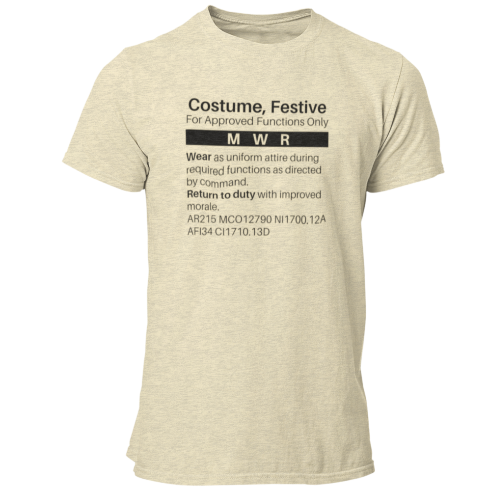 MILSPEC Standard Issue Costume, Festive T Shirt - Military Humor - Cold Dinner Club