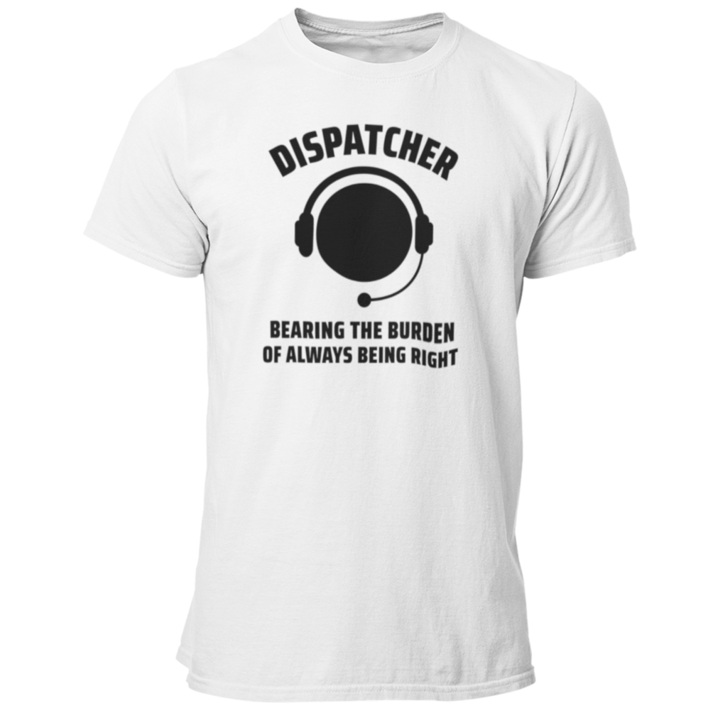 Dispatcher Bearing The Burden T Shirt - Pooky Noodles