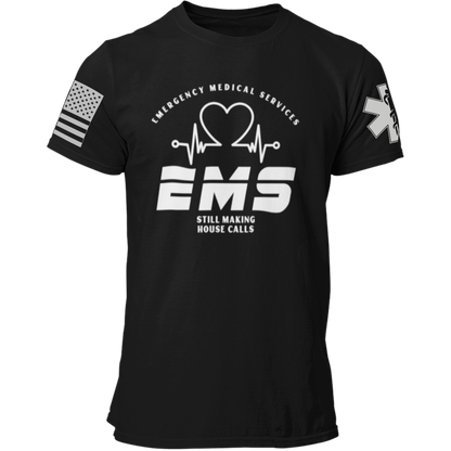 EMS Still Making House Calls T Shirt - Pooky Noodles