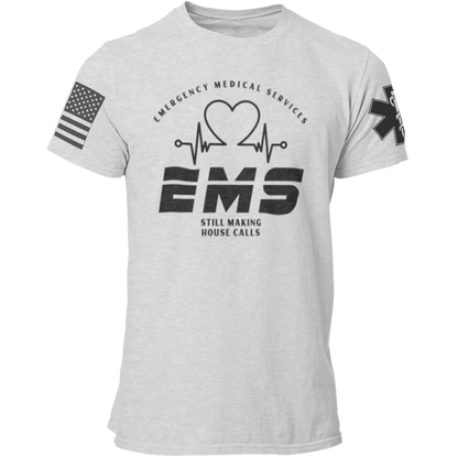 EMS Still Making House Calls T Shirt - Pooky Noodles