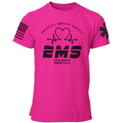 EMS Still Making House Calls T Shirt - Pooky Noodles