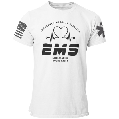 EMS Still Making House Calls T Shirt - Pooky Noodles