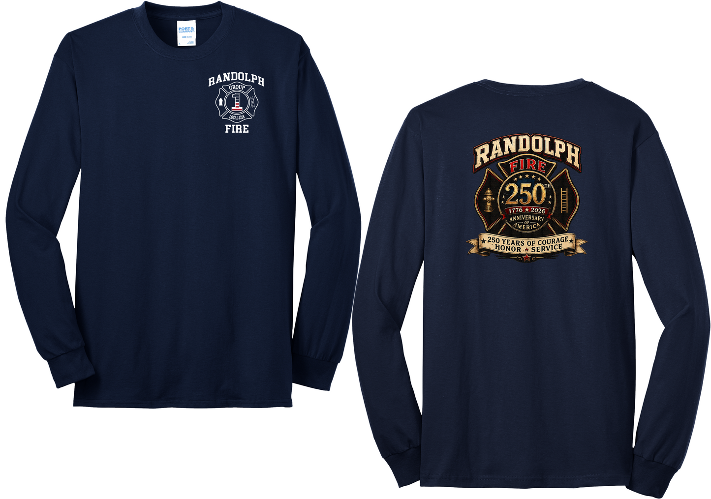 Randolph Fire Group 1 America 250th Long Sleeve T-Shirt