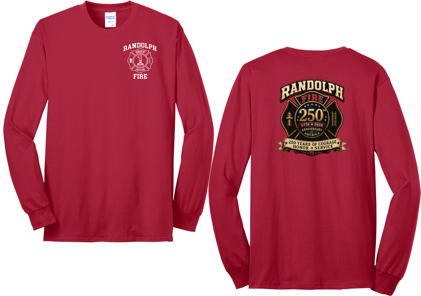 Randolph Fire Group 1 America 250th Long Sleeve T-Shirt