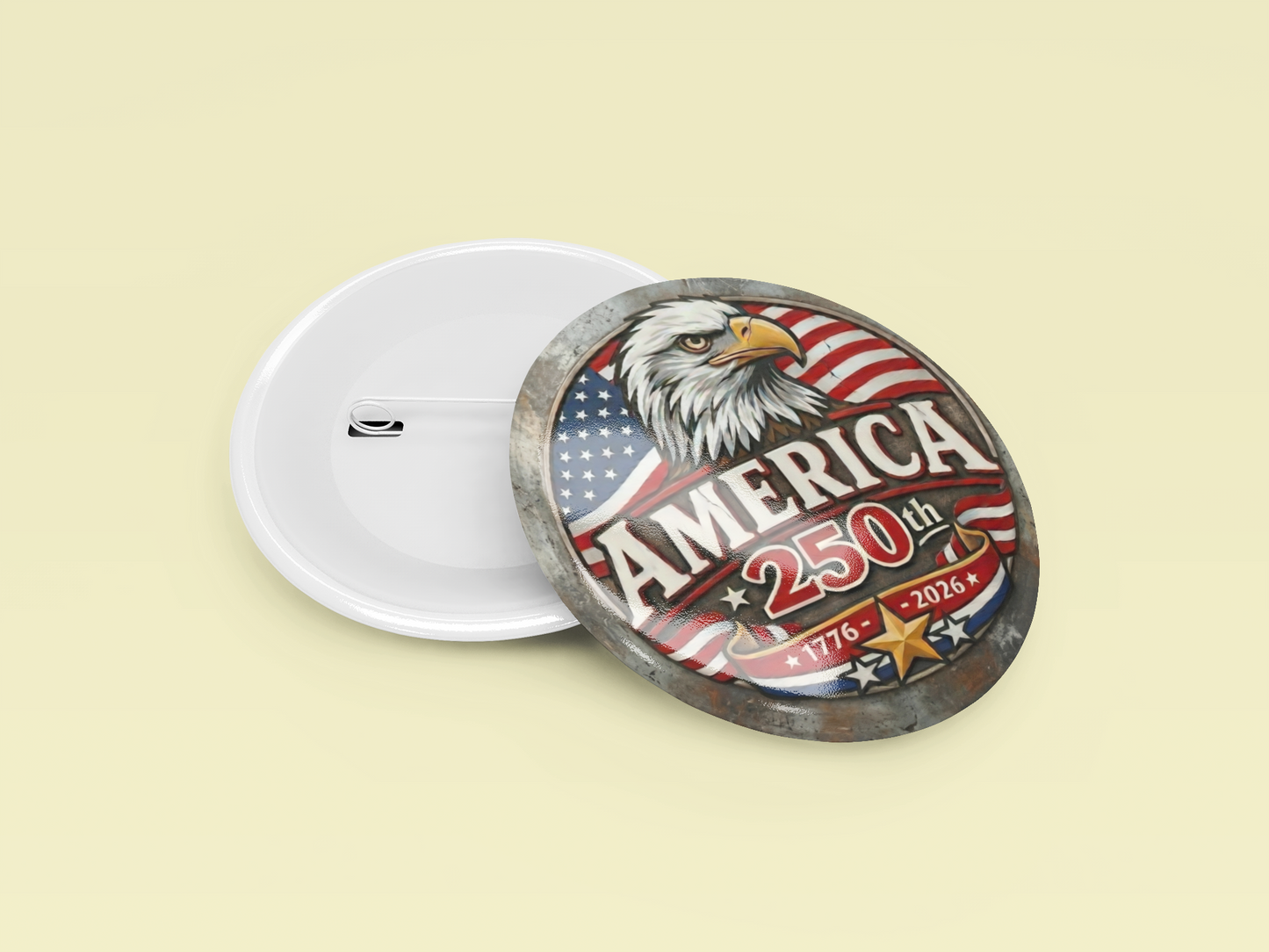 USA 250th Anniversary of America Pinback Buttons