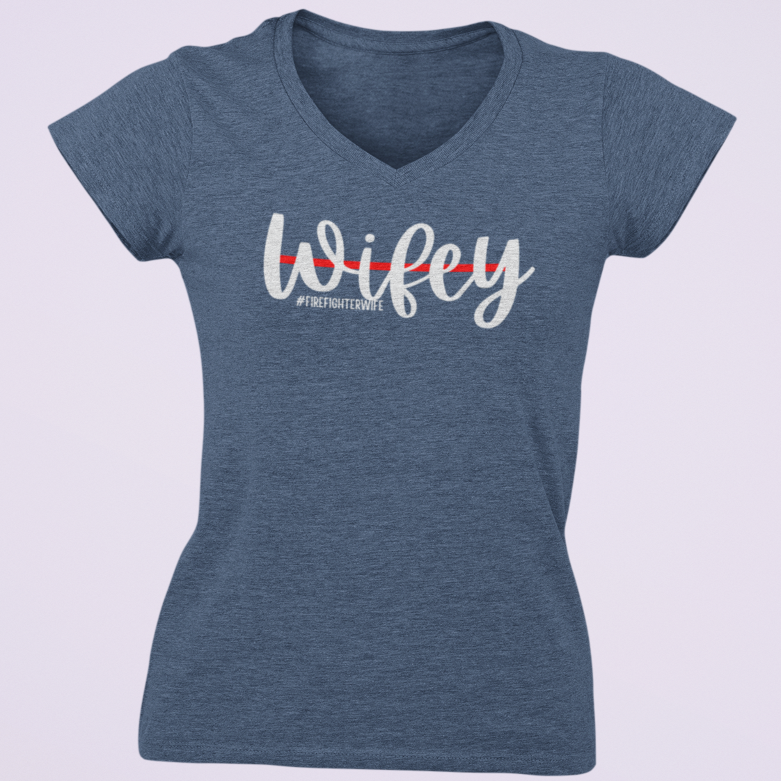 Firefighter Wife V Neck T Shirt - Pooky Noodles