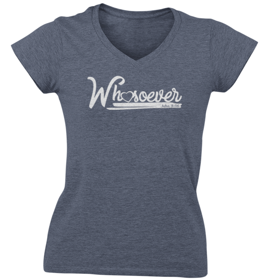 John 3-16 Whosoever Ladies V Neck T Shirt - Cold Dinner Club