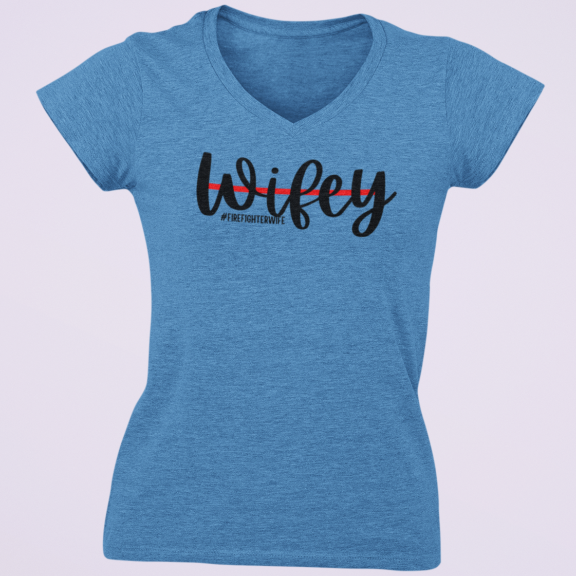 Firefighter Wife V Neck T Shirt - Pooky Noodles