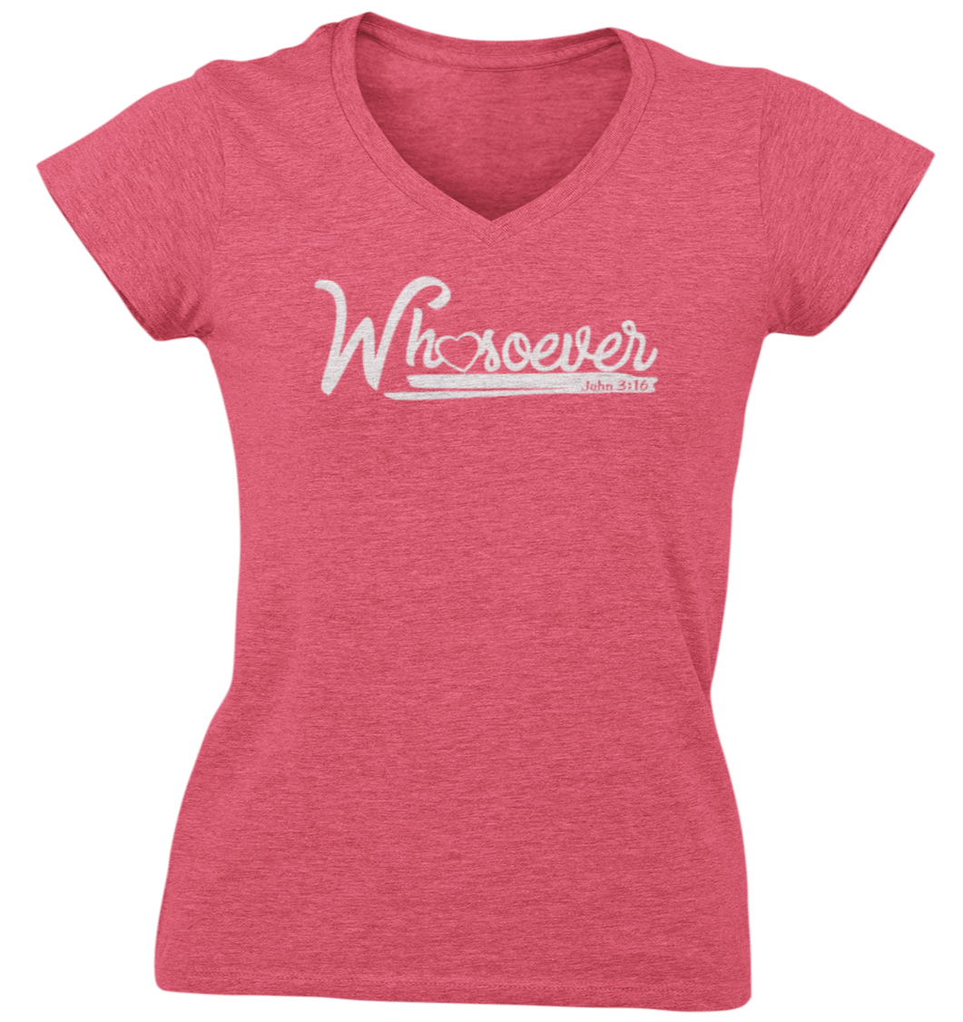 John 3-16 Whosoever Ladies V Neck T Shirt - Cold Dinner Club