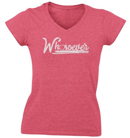 John 3-16 Whosoever Ladies V Neck T Shirt - Cold Dinner Club