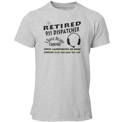 Retired 911 Dispatch Unisex T Shirt - Fun Dispatcher Retirement Gift - Cold Dinner Club