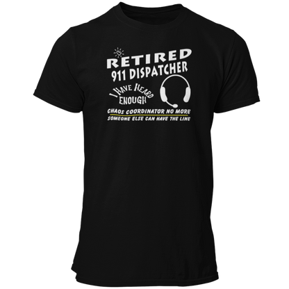 Retired 911 Dispatch Unisex T Shirt - Fun Dispatcher Retirement Gift - Cold Dinner Club