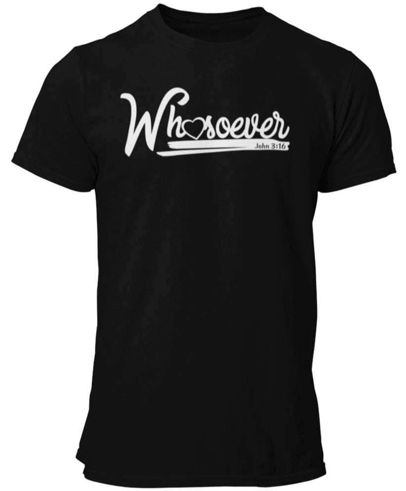 John 3 Verse 16 Whosoever Unisex T Shirt - Cold Dinner Club