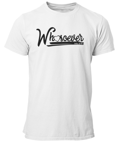 John 3 Verse 16 Whosoever Unisex T Shirt - Cold Dinner Club