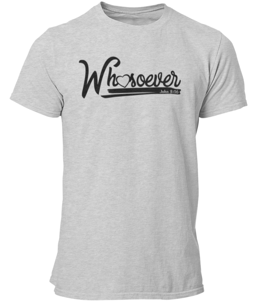 John 3 Verse 16 Whosoever Unisex T Shirt - Cold Dinner Club