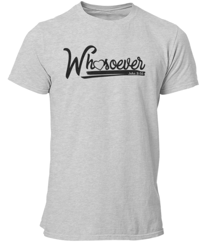 John 3 Verse 16 Whosoever Unisex T Shirt - Cold Dinner Club