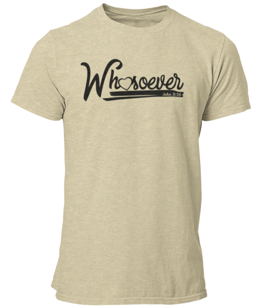 John 3 Verse 16 Whosoever Unisex T Shirt - Cold Dinner Club