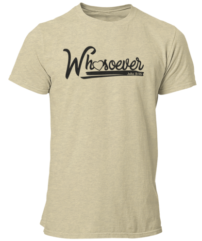 John 3 Verse 16 Whosoever Unisex T Shirt - Cold Dinner Club