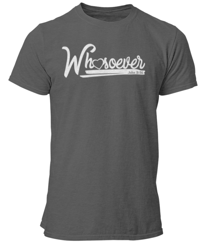 John 3 Verse 16 Whosoever Unisex T Shirt - Cold Dinner Club