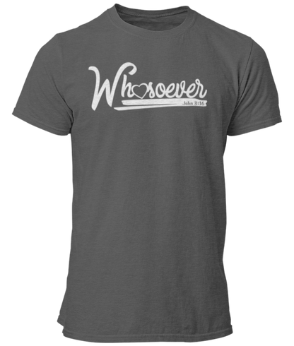 John 3 Verse 16 Whosoever Unisex T Shirt - Cold Dinner Club