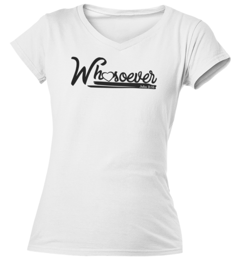 John 3-16 Whosoever Ladies V Neck T Shirt - Cold Dinner Club